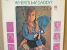 WEST COAST POP ART EXPERIMENTAL BAND Where's My Daddy LP AMOS 1970 US reissue