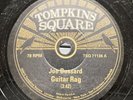 Blues-78 RPM-Joe Bussard-Guitar Rag/Screwdriver Slide-E