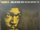 JOHN COLTRAINE-TRANEING IN w RED GARLAND TRIO-2011 REISSUE PRESTIGE 7123 OJC-189