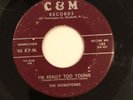 The Nobletones - C&M 182 - I'm Really Too Young / I Love You **** 1958 ****