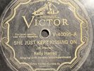 Kelly Harrell 78 rpm VICTOR 40095 SHE JUST KEPT KISSING ON 1929 Country