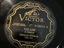 NM VICTOR 38524 - Clarence Williams - A Pane In The Glass/Too Low