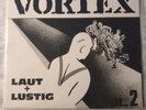 Vortex Laut Und Lustig Vinyl LP