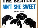 THE BEATLES - AIN'T SHE SWEET - 1964 ATCO RECORDS - ATCO 6308