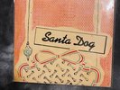 The Residents Original Santa Dog 2x7 set