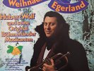 Hubert Wolf Und Seine Original Böhmerländer Musikanten* - Weihnachten Im Egerl