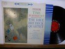 DAVE BRUBECK & PAUL DESMOND TIME FURTHER OUT 6 EYE STEREO ORIGINAL NM   LP