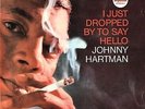Johnny Hartman - I Just Dropped By To Say Hello - Used Vinyl Record - Z16285A
