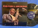 JOHN COLTRANE BLACK PEARLS PRESTIGE 7316. ORIGINAL USA LP EXC