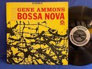 GENE AMMONS BOSSA NOVA PRESTIGE 7257. ORIGINAL USA LP EXC