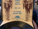 FUNNY PAPA SMITH -1930-1931 The Original Howling Wolf -'72 PRESSING w/EX VINYL