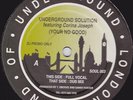 Underground Solution  - Your No Good (12