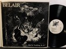 BELAIR You're Soaking In It LP BELBY WETTERMAN 1980 Private Jazz Funk Fusion