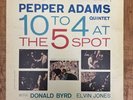 PEPPER ADAMS QUINTET   10 TO 4 AT THE 5 SPOT SMJ-6129 LP