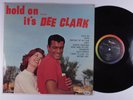 DEE CLARK Hold On....It's Dee Clark VEE-JAY LP VG+ mono l