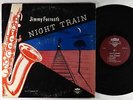 Jimmy Forrest - Night Train LP - United - ULP-002 Mono DG