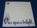 THE TWILIGHTS / Once Upon A.. OG AUSSIE 1st PRESS LP MONO 1968 FREAKBEAT PSYCH