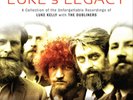 Luke Kelly with The Dubliners Luke's Legacy (Vinyl) 12