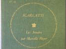 ALBUM SCARLATTI MARCELLE MEYER LES DISCOPHILES FRANÇAIS DF139