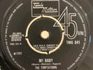 The Temptations ‎– My Baby / Don't Look Back - UK 7