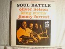 LP - OLIVER NELSON-KING CURTIS-JIMMY FORREST-SOUL BATTLE-STEREO-RVG-TRIDENT LABE