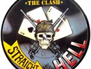 NM/NM The Clash Should I Stay Or Should I Go / Straight To Hell 45 PICTURE DISC