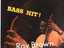 Ray Brown - Bass Hit  1957 LP NM or M-