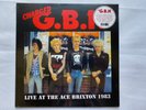 Charged G.B.H. Live at The Ace Brixton 1983 vinyl LP album New and Sealed