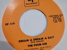 The Four Um Dream A Dream A Day / Let's Make It One World Vocal Pop Jazz 45 c2