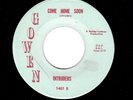 PHILLY DOO-WOP/EARLY SOUL-INTRUDERS-GOWEN-1401-COME HOME SOON/I'M SOLD (ON YOU)