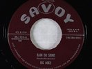 Doo-Wop R&B Rocker 45 - Big Mike - Rain Or Shine - Savoy - VG+