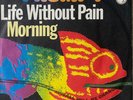 FRUMPY - Life Without Pain / Morning Topzustand
