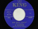 Rock & Roll 45 - Al Henderson - She Says Crazy - King - VG+