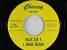 Rockabilly Mod 45 - J. Frank Wilson - Black Car X - Charay - VG+