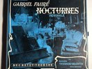 Gabriel Fauré : Nocturnes intégrale - Germaine Thyssens-Valentin LP 33 tours RPM
