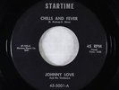 R&B Soul Mod 45 - Johnny Love - Chills and Fever - Startime - VG+