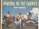 Mario Hernandez Y Sus Diablos Del Caribe - Dancing In The Caribes LP Latin Mambo