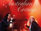 Nick Cave & Warren Ell Australian Carnage: Live at the Sydney Opera Hou (Vinyl)