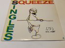 Squeeze Singles 45’s And Under LP