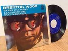 BRENTON WOOD [GIMME A LITTLE SIGN   PSYCHOTIC REACTION] 1966 SOUL GARAGE EP 45