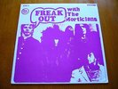 THE MORTICIANS Freak Out UK FUZZ GARAGE PSYCHEDELIA 1987 LTD/# ORIGINAL LP