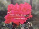 THERE WILL BE FIREWORKS - Summer Moon (2023) NEW VINYL LP. NEW STUDIO ALBUM