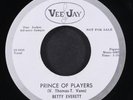 BETTY EVERETT: prince of players / by my side VEE-JAY 7