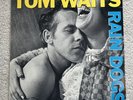 TOM WAITS LP Rain Dogs (1985) ISLAND 90299-1 US STEREO ROCK. VG To VG+