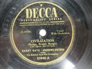 Andrews Sisters & Danny Kaye - DECCA 23940 - Civilization & Bread And Butter