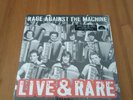 Rage Against The Machine Live And Rare Vinyl RSD 2018 Exclusive New and Sealed