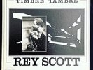 Rey Scott / Timbre Tambre Spiritual jazz 1975 Private press. Super rare