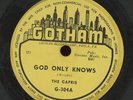 Doo Wop 78 - The Capris - God Only Knows / That's What You're Doing on Gotham
