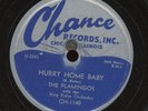 Doo Wop 78 - The Flamingos - That’s My Desire / Hurry Home Baby on Chance