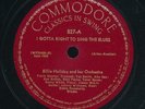 78tk-Jazz-COMMODORE 527-Billie Holiday-I gotta right to sing the blues/Yesterday